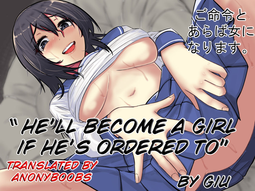 Gomeirei to Araba Onna ni Narimasu. | He'll become a girl if ordered to page 1 full