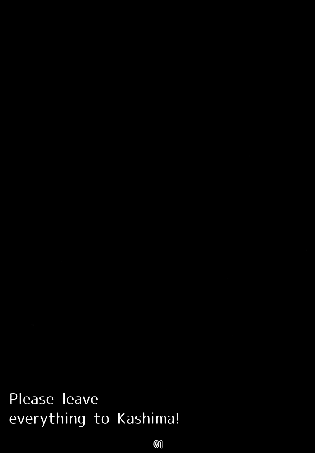 Kashima ni Zenbu Makasete Kudasai! - Please leave everything to Kashima! page 3 full