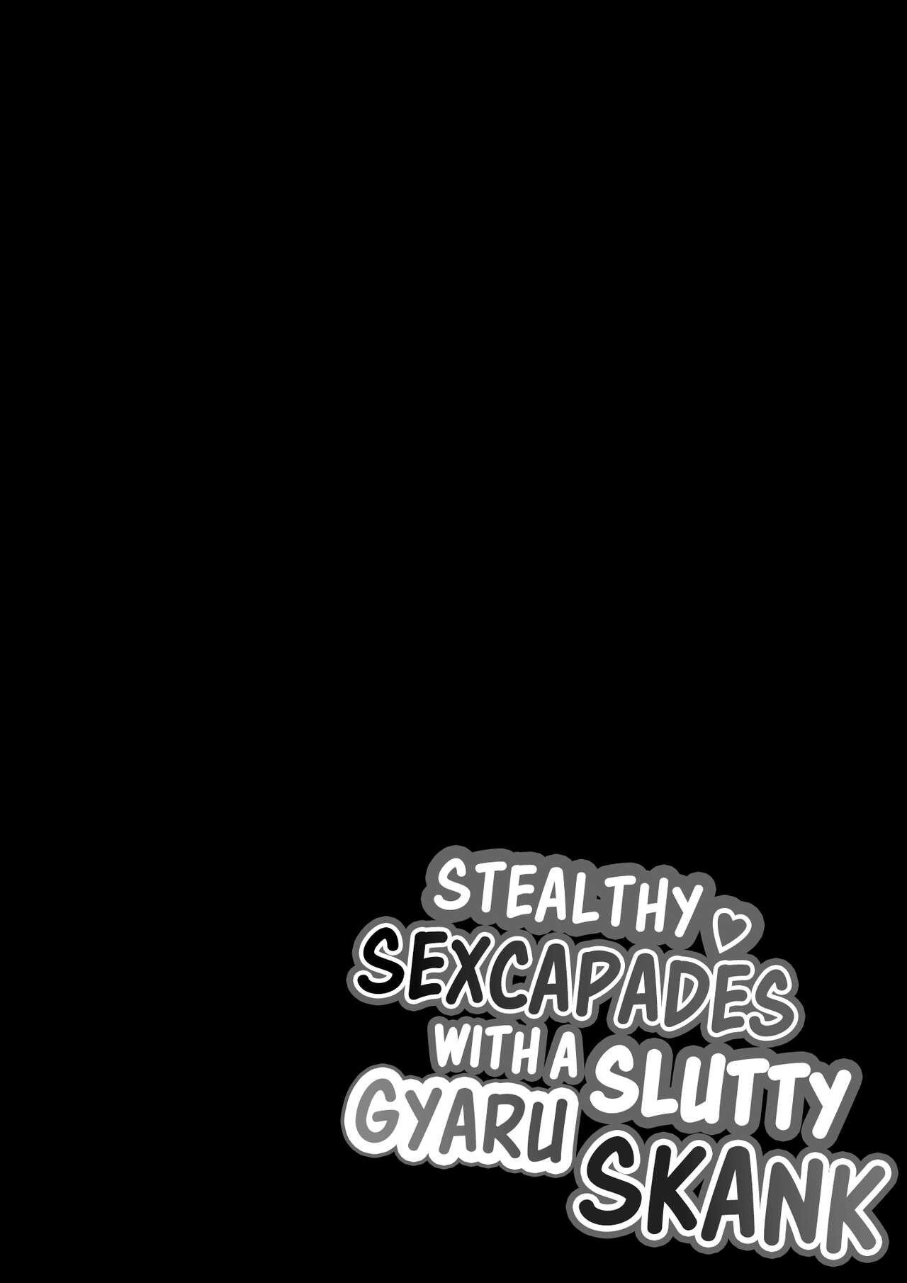 Dosukebe Enkou Gal no Naisho Ecchi | Stealthy Sexcapades with a Slutty Gyaru Skank page 2 full