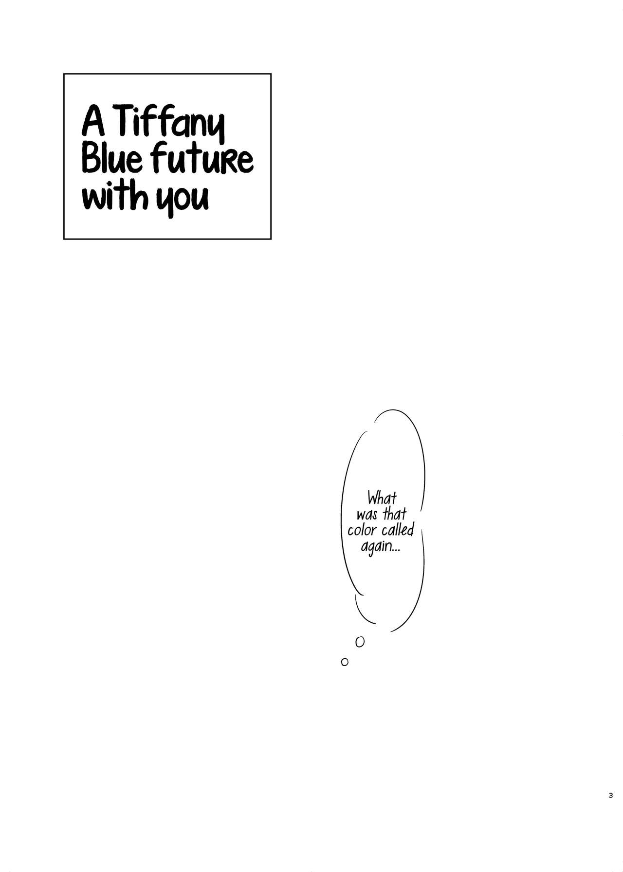 Tiffany Blue no Mirai o Kimi to | A Tiffany Blue future with you page 2 full