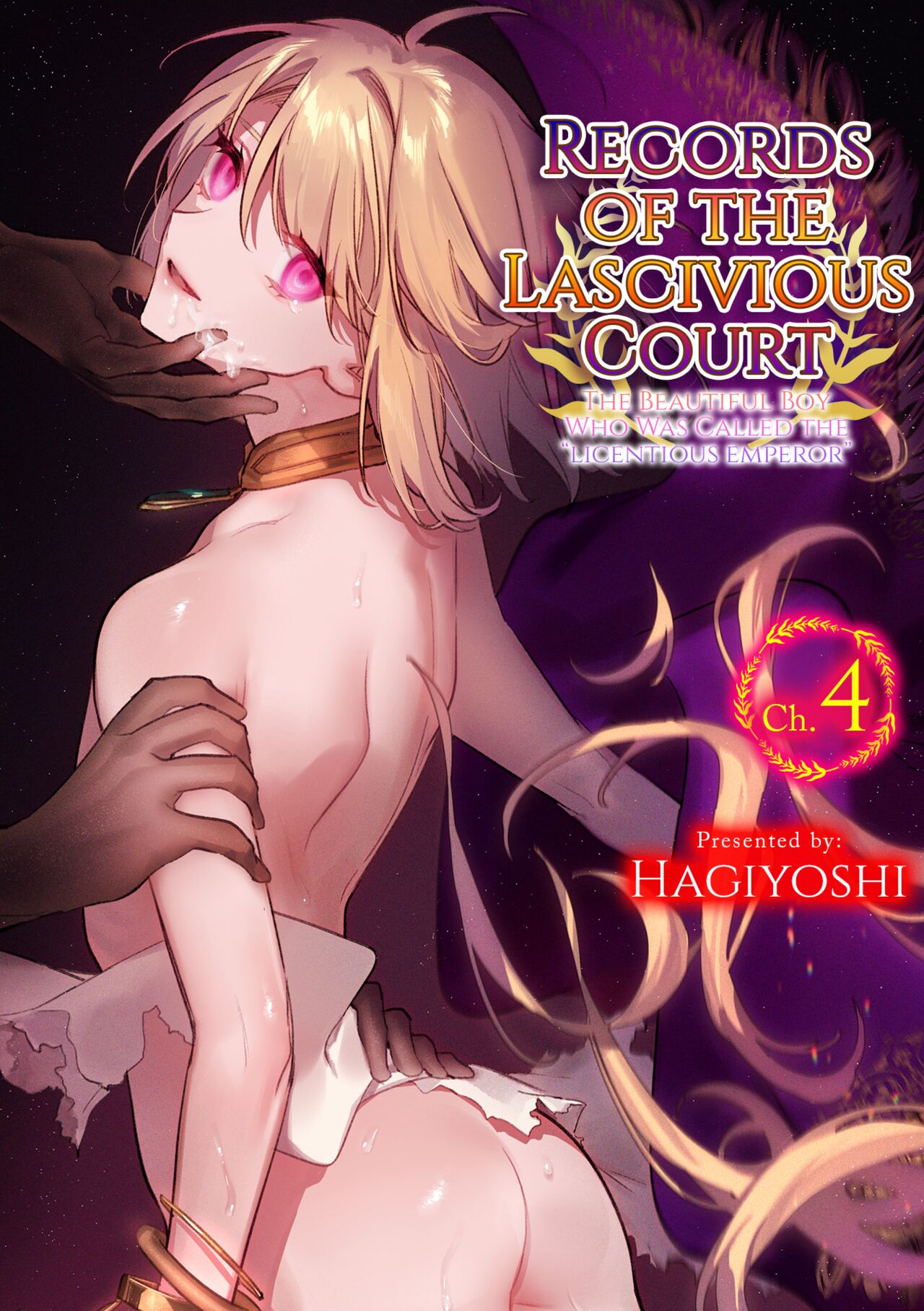 Intou Kyuuteishi ~Intei to Yobareta Bishounen~ Ch. 4 | Records of the Lascivious Court ~The Beautiful Boy  Who Was Called the “Licentious Emperor”~ Ch. 4 page 1 full