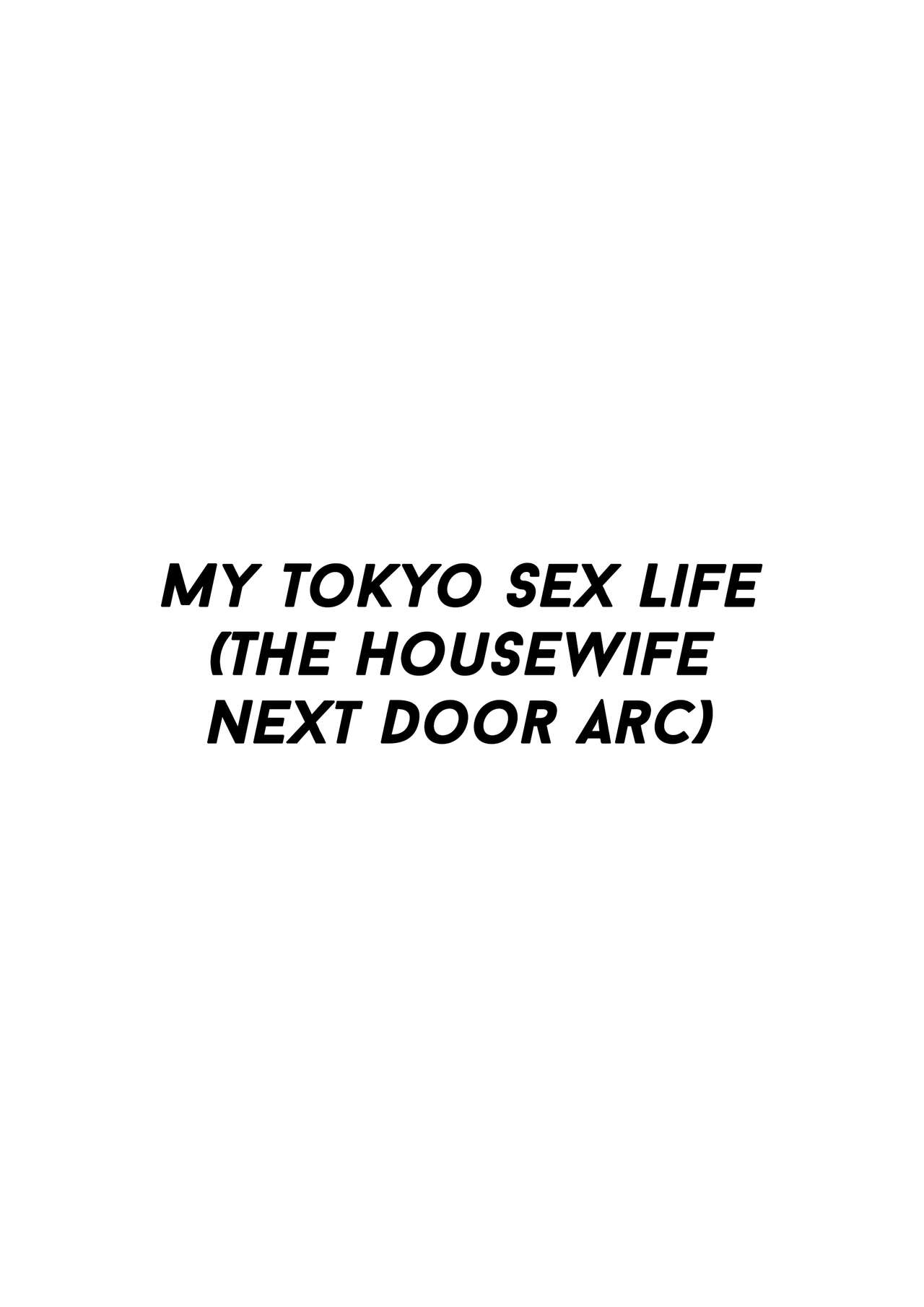 Ore no Joukyou Seiseikatsu 1 Tonari no Hitozuma Hen | My Tokyo Sex Life 1 the Housewife Next Door Arc page 3 full