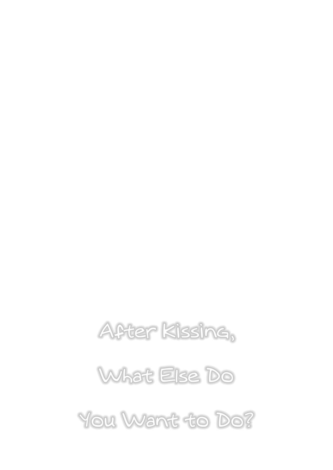 Kiss no Ato Nani ga Shitai? | After Kissing, What Else Do You Want to Do? page 3 full