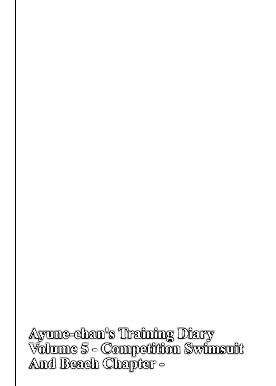 Ayune-chan Choukyou Nisshi Vol. 5 -Kyouei Mizugi Umi Hen- page 3 full