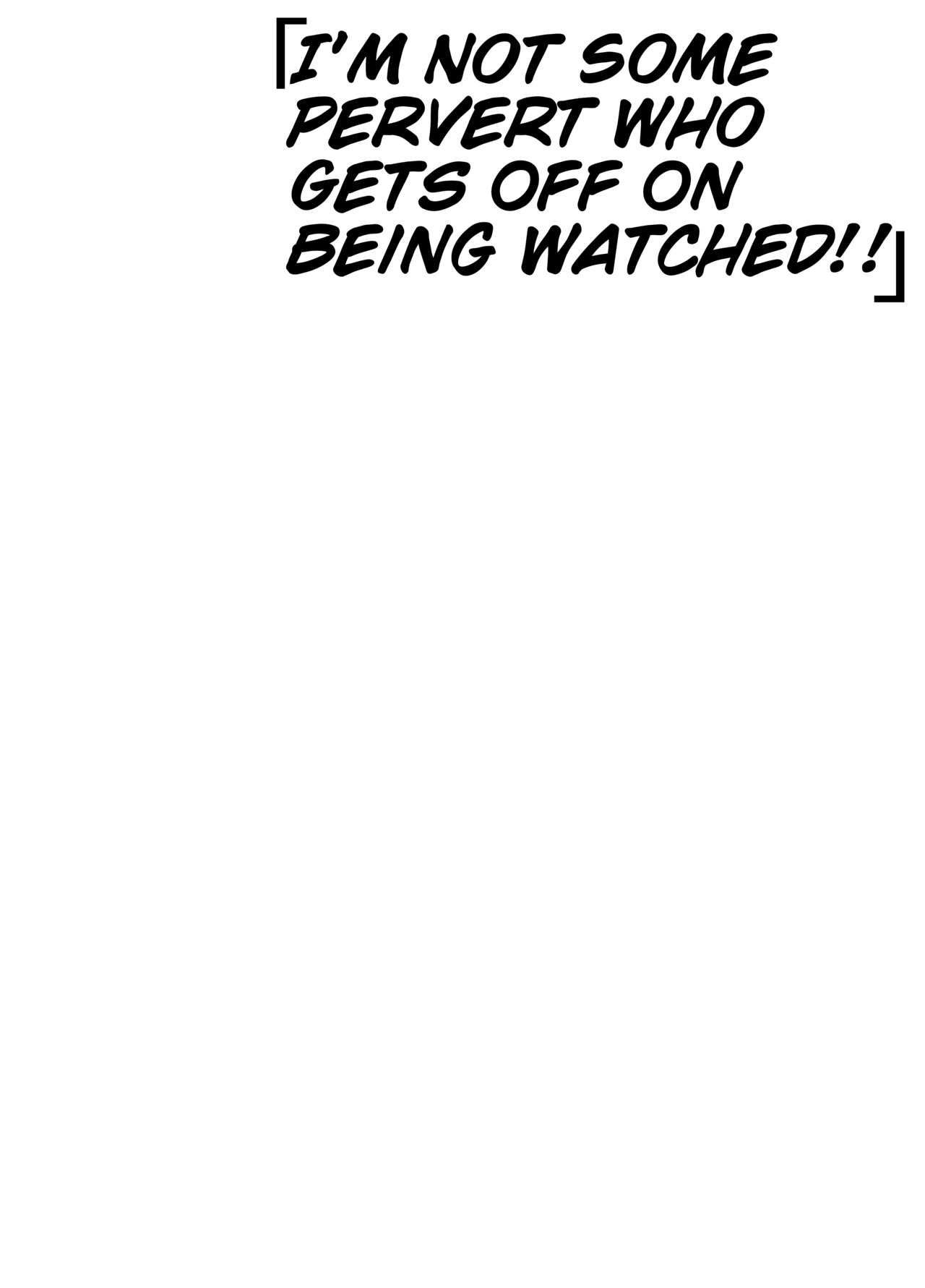 Watashi wa Tanin ni Mirarete Koufun suru Hentai Janai noni | I'm Not Some Pervert Who Gets Off On Being Watched!! page 2 full