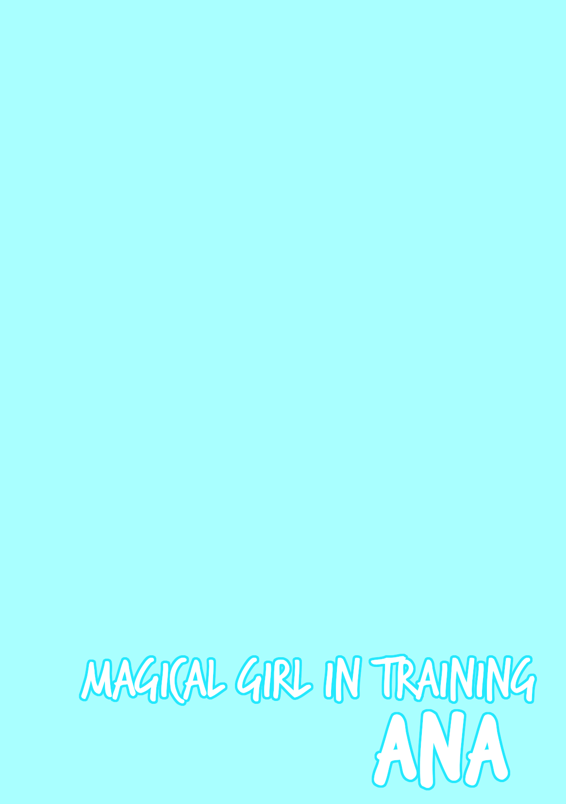 Yousei no Mahou Shoujo Ana Ch. 4 | Magical Girl In Training - Ana Part 4 page 2 full