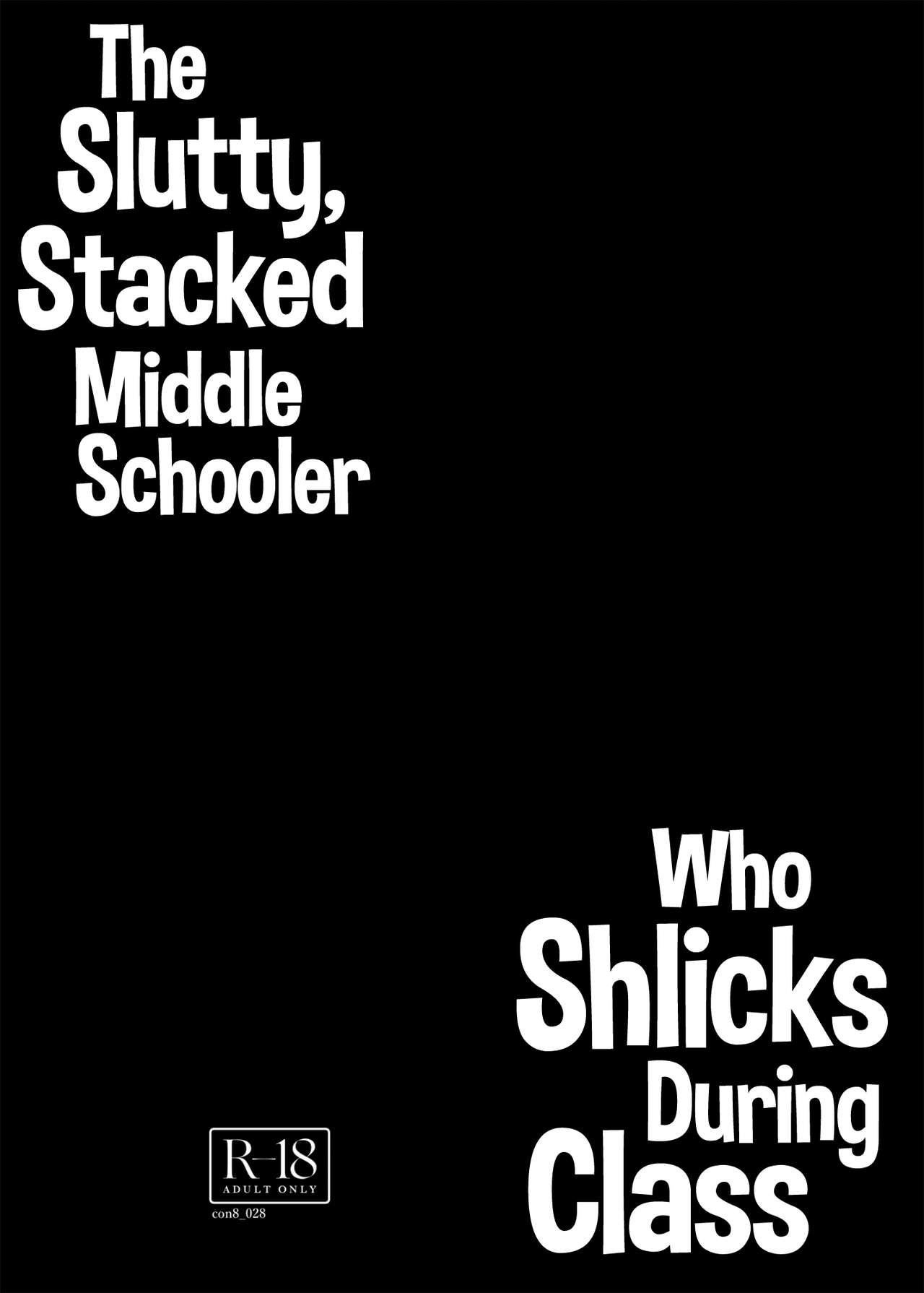 Dosukebe Kyonyuu JC ga Kounai Onanie Suru Hanashi | The Slutty, Stacked Middle-Schooler Who Shlicks During Class page 3 full