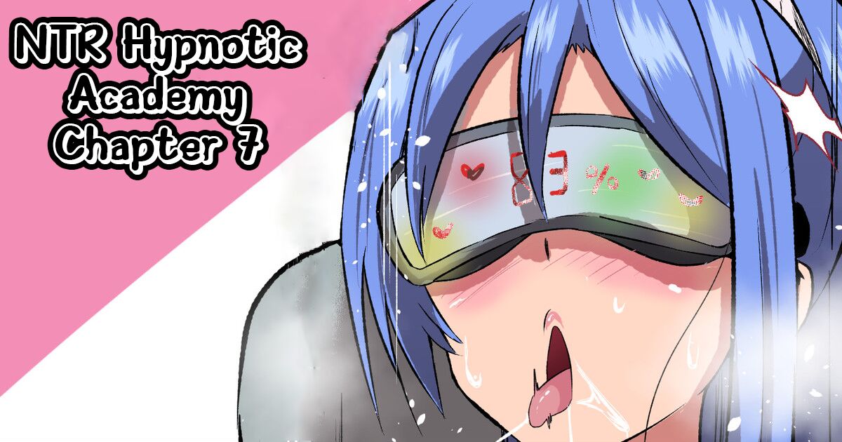 NTR Hypnotic Academy - Chapter 7 page 1 full