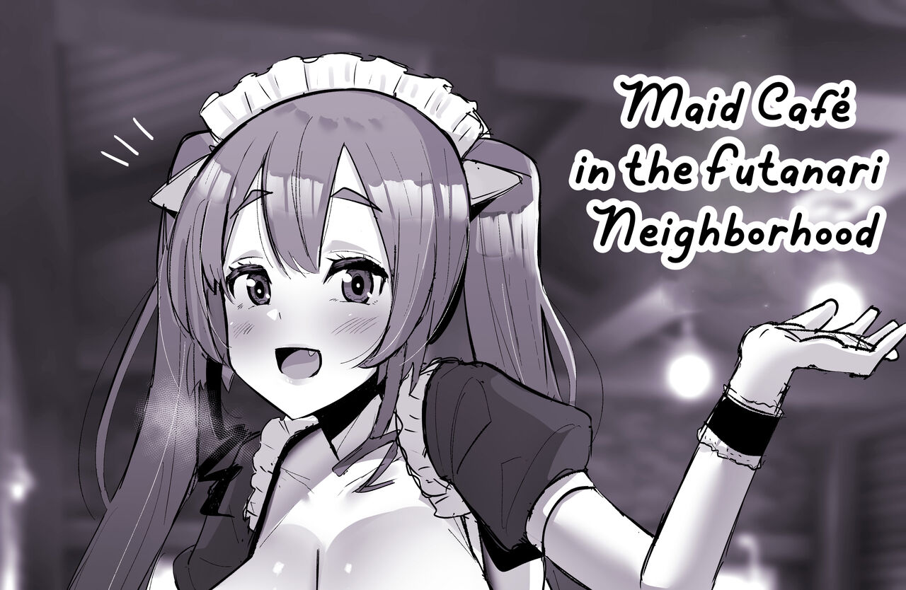Futanari Kaiwai no Maid Kissa | Maid Café in the Futanari Neighborhood page 1 full