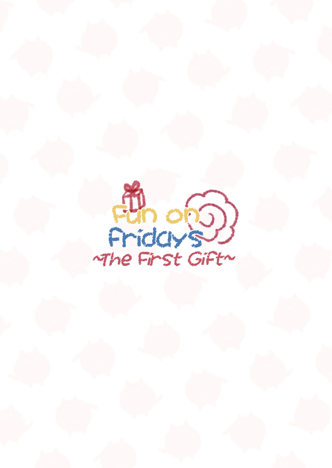 Kinyoubi no Otanoshimi ~Hajimete no Present~ | Fun on Fridays ~The First Gift~ page 2 full