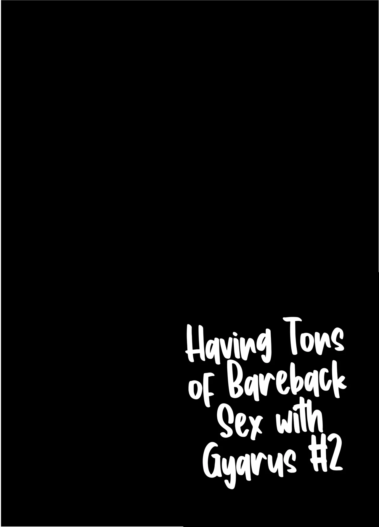 Gal to Meccha Namahame Nakadashi Ecchi Suru Hanashi #2 | Having Tons of Bareback Sex with Gyarus #2 page 7 full