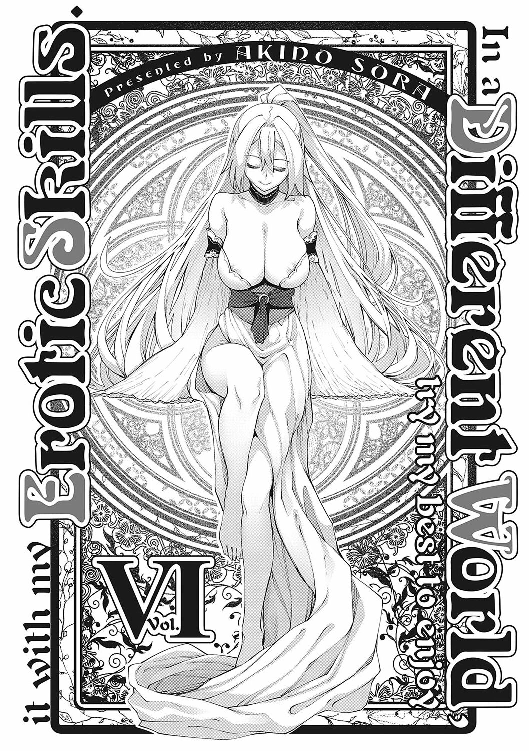 Isekai Kita node Sukebe Skill de Zenryoku Ouka Shiyou to Omou 6Shame | I Came to Another World, So I Think I'm Gonna Enjoy My Sex Skills to the Fullest! 6th Shot page 1 full