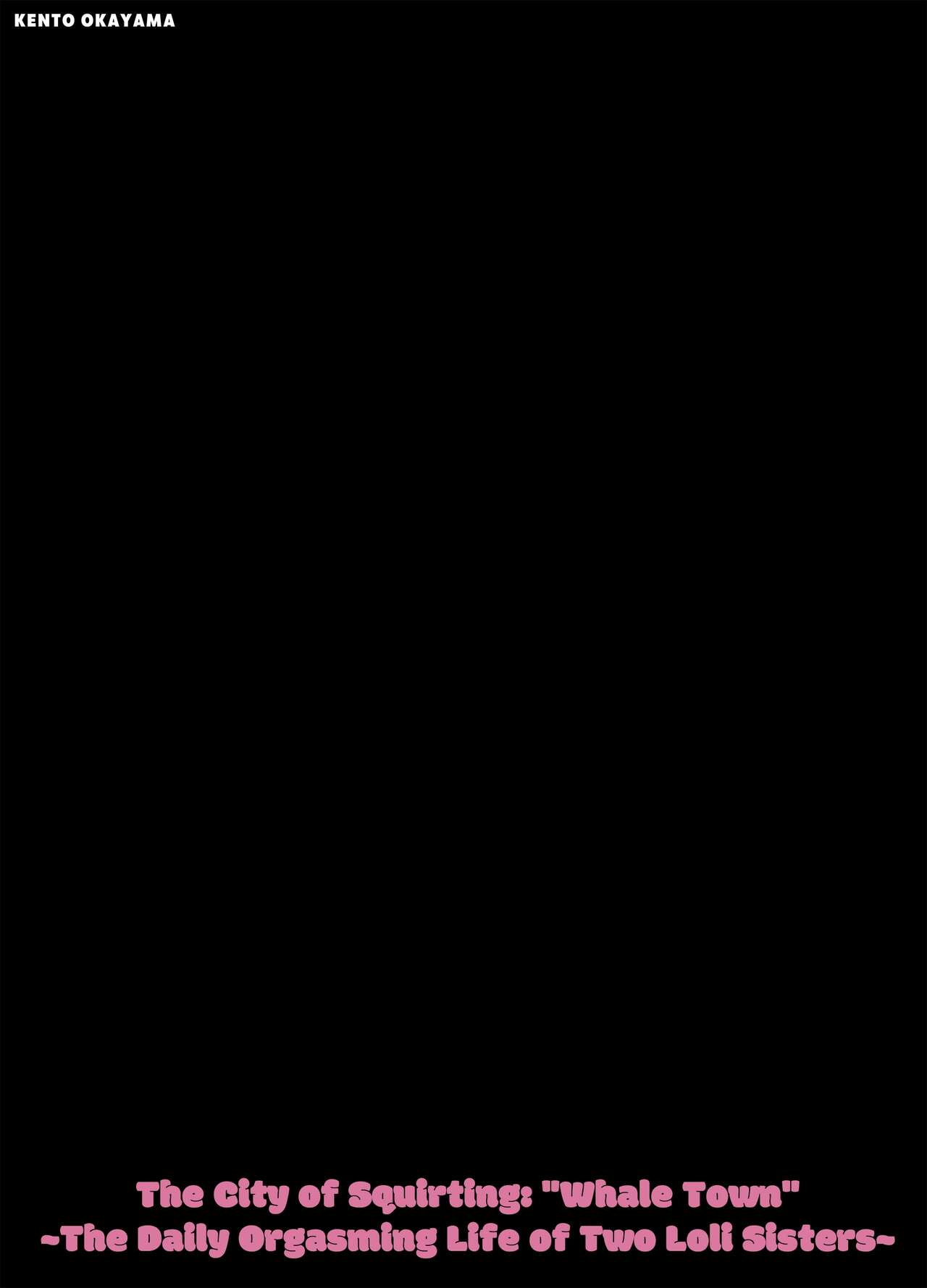 Shiofuki no Machi "Whale Town" ~Loli Shimai no Nichijou Acme Seikatsu~ | The City Of Squirting "Whale Town" ~The Daily Orgasming Life of Two Loli Sisters Life~ page 2 full