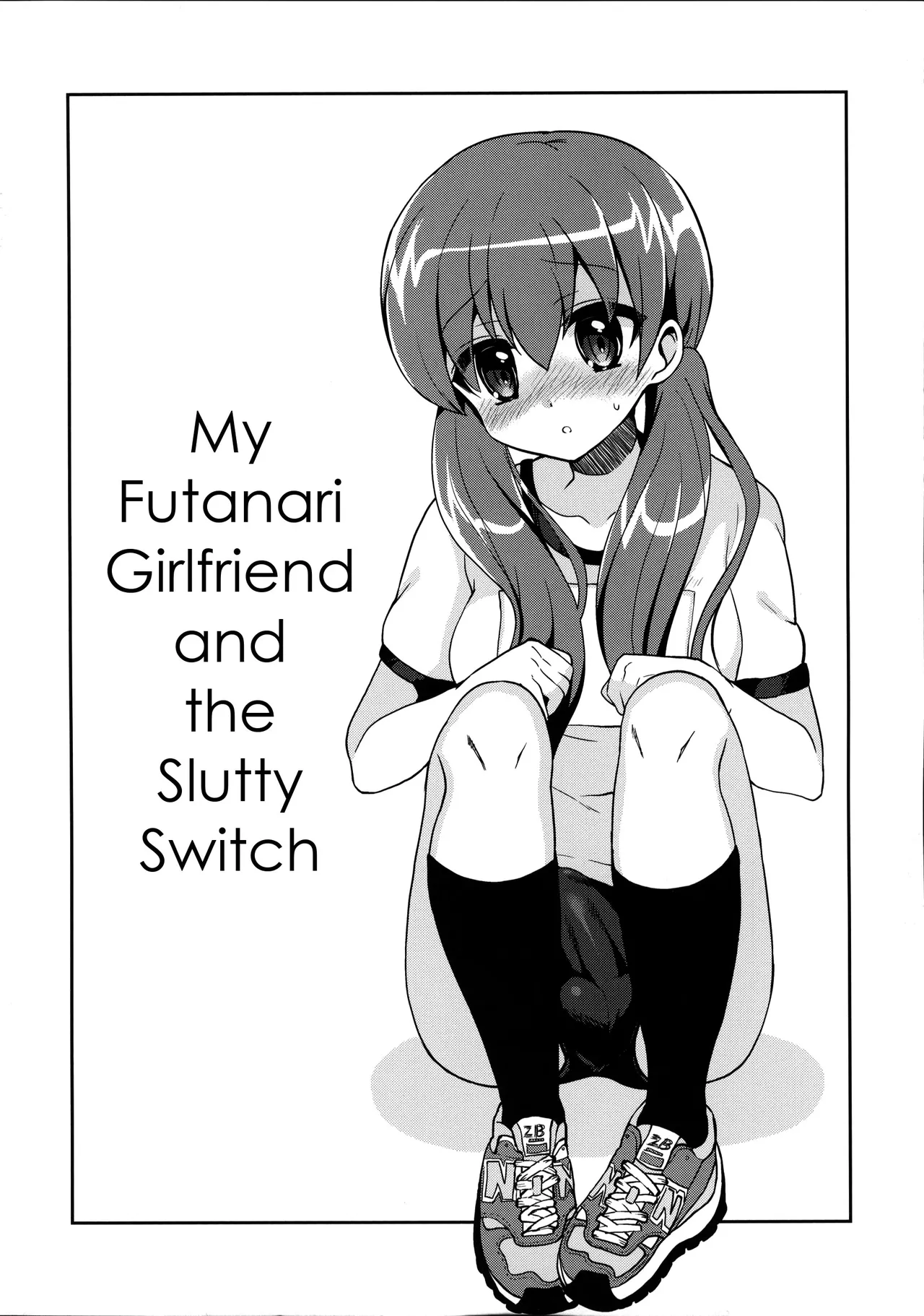 My Futanari Girlfriend And The Slutty Switch page 3 full