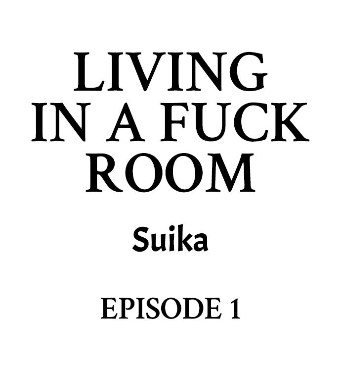 Living in a Fuck Room page 2 full