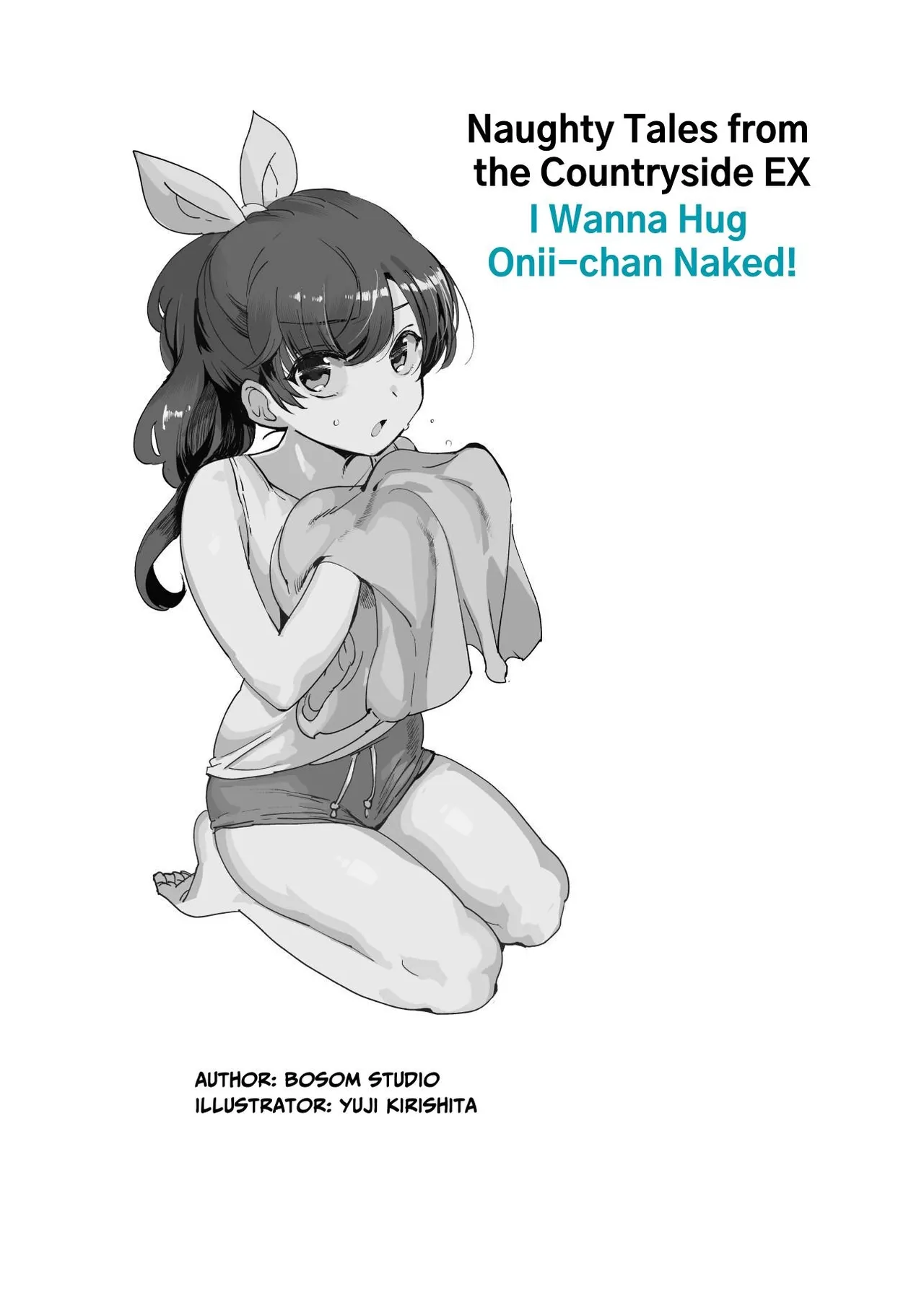 Inaka de Okotta Ecchi na Hanashi EX Uchi, Oni to Hadaka de Daki-aikko Shitai Bai | Rural Sex Story EX ~I wanna hug you while nekkid~ page 2 full