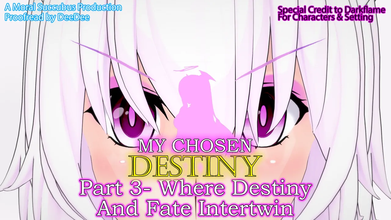 My Chosen Destiny Part 3- Where Destiny And Fate Intertwin page 1 full
