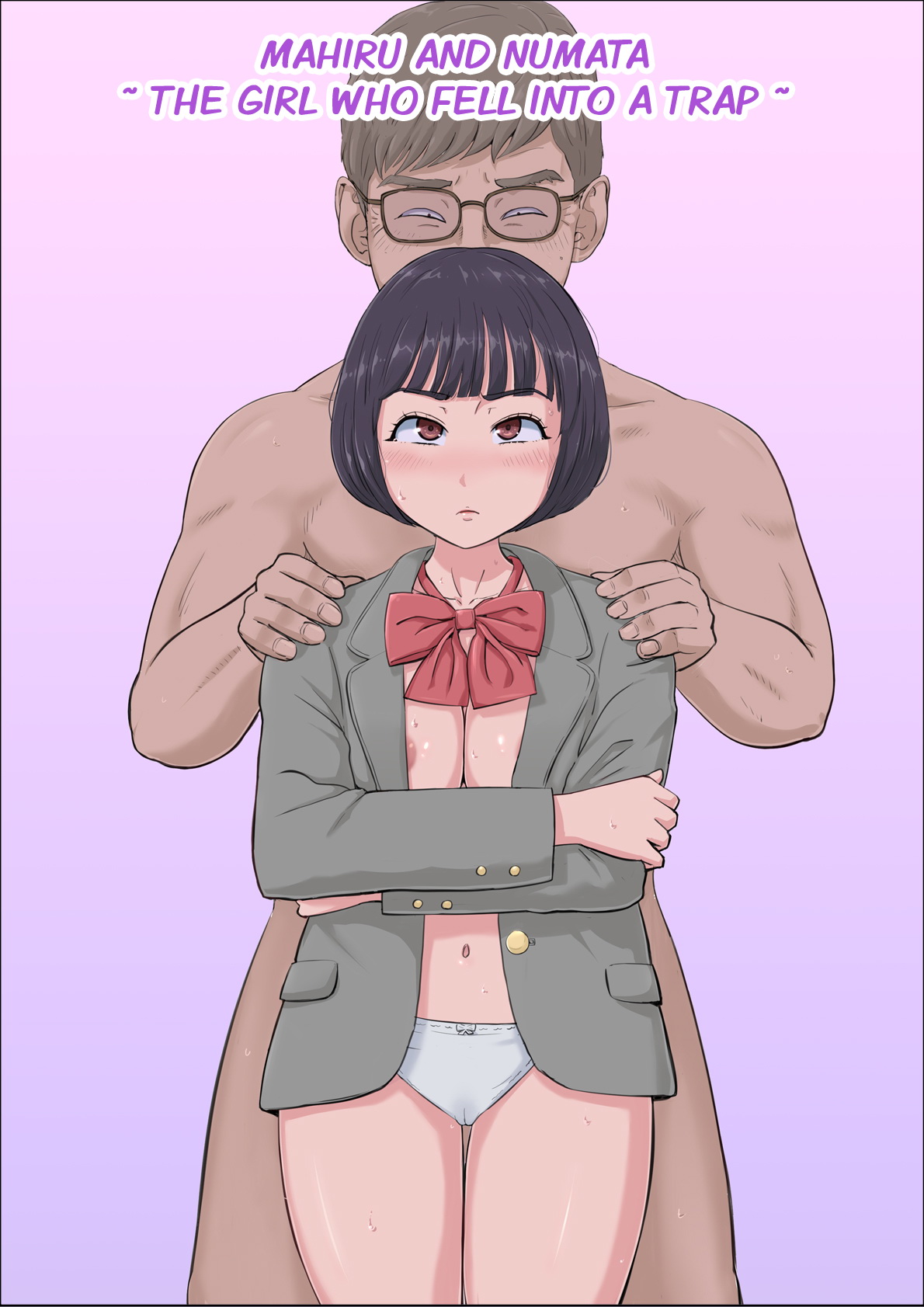 Mahiru to Numata ~Wana ni Hamerareta Kanojo~ | Mahiru and Numata ~The Girl Who Fell into a Trap~ page 1 full