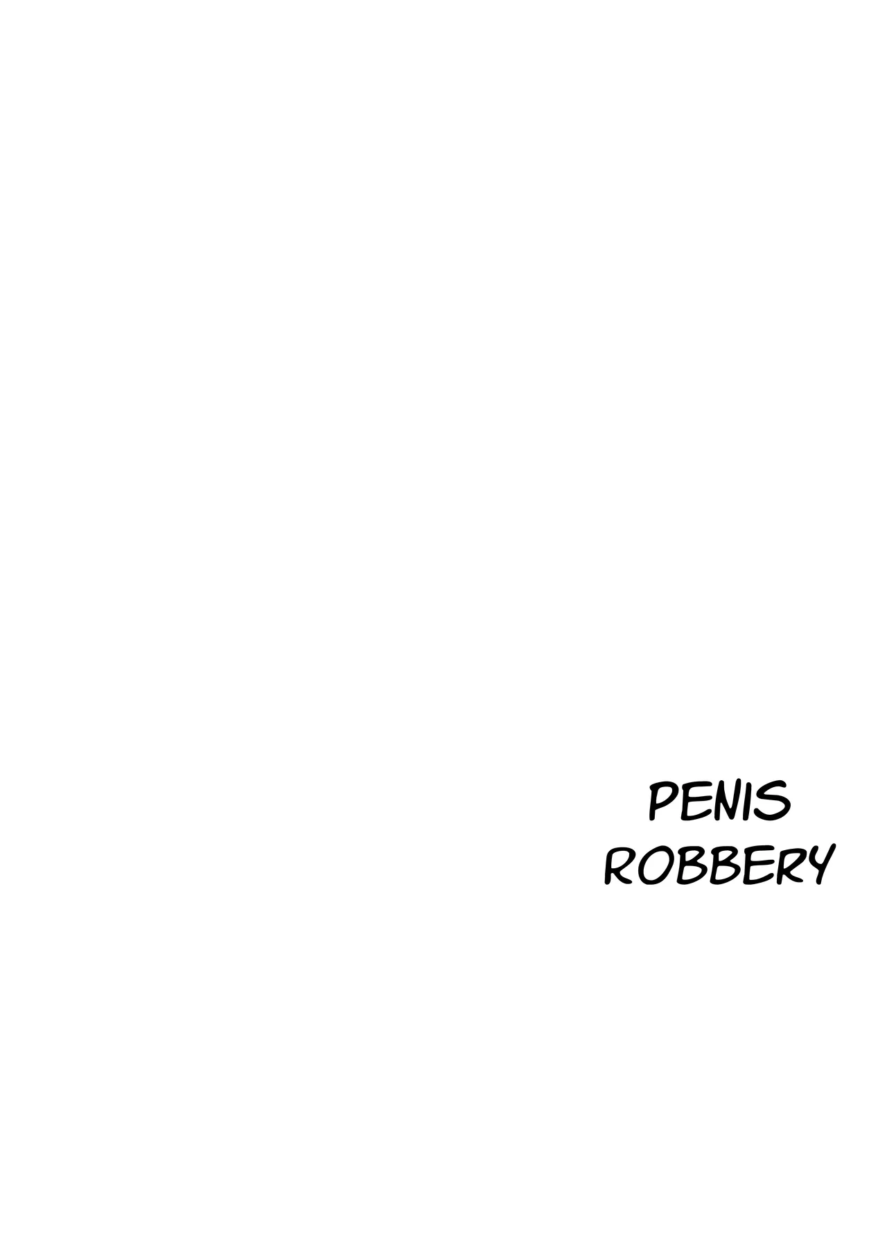 Ochinpo Goutou | Penis Robbery page 2 full