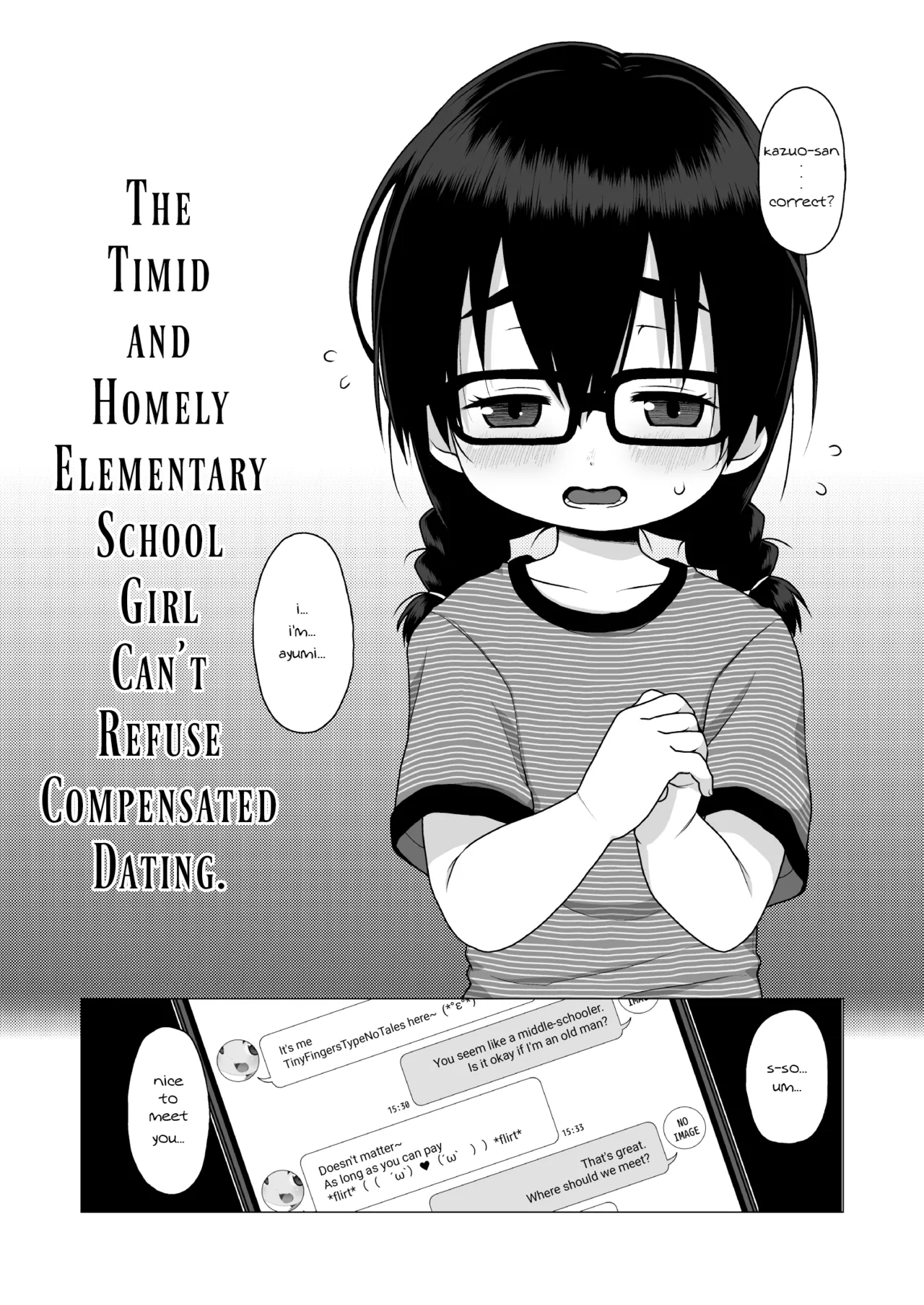 The Timid and Homely Elementary School Girl Can't Refuse Compensated Dating. page 3 full