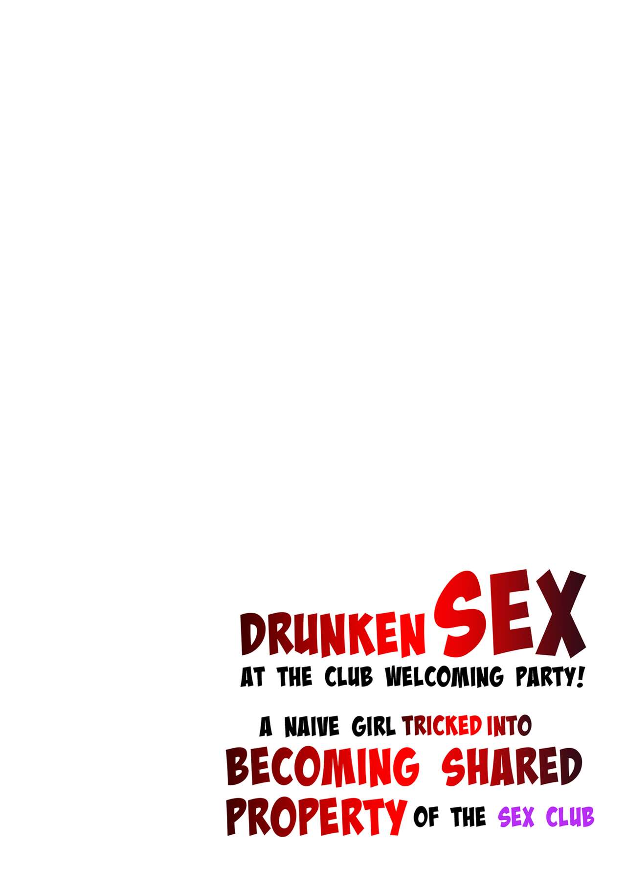 Drunken Sex at the Club Welcoming Party! Volume 1 page 2 full
