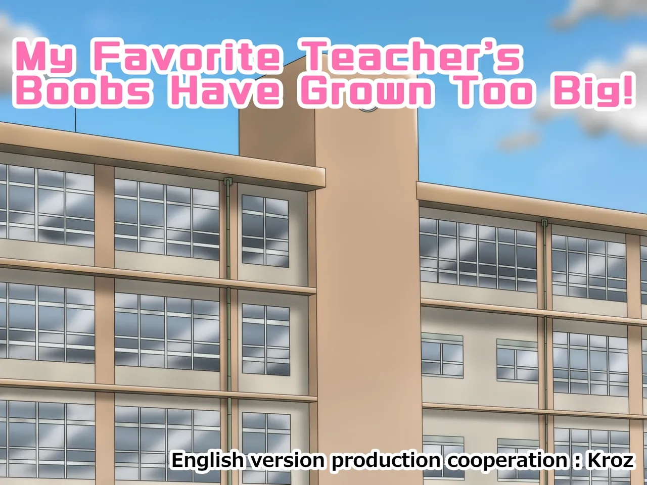 My Favorite Teacher's Boobs Have Grown Too Big! page 5 full